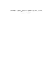Coordinated Searching and Target Identification Using Teams Of