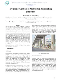 Dynamic Analysis of Metro Rail Supporting Structure
