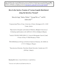 How Is the Surface Tension of Various Liquids Distributed Along the Interface Normal?