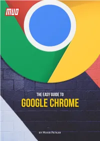The Easy Guide to Google Chrome