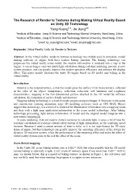 The Research of Render to Textures During Making Virtual Reality Based on Unity 3D Technology Yang Kuang