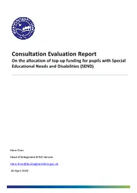 Consultation Evaluation Report on the Allocation of Top-Up Funding for Pupils with Special Educational Needs and Disabilities (SEND)