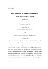 Exact Inference on the Random-Effects Model for Meta-Analyses with Few Studies