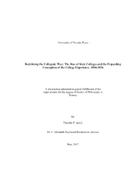 Redefining the Collegiate Way: the Rise of State Colleges and the Expanding Conception of the College Experience, 1890-1930