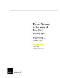 Thames Gateway Bridge Value of Time Study Modelling Report