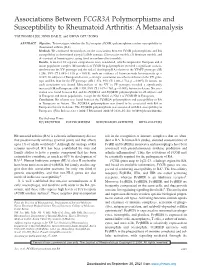 Associations Between FCGR3A Polymorphisms and Susceptibility to Rheumatoid Arthritis: a Metaanalysis YOUNG HO LEE, JONG DAE JI, and GWAN GYU SONG