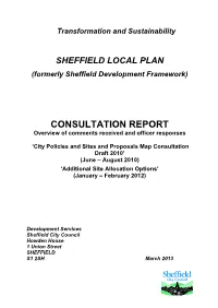 CONSULTATION REPORT Overview of Comments Received and Officer Responses