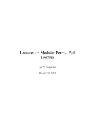 Lectures on Modular Forms. Fall 1997/98