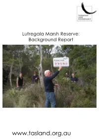Lutregala Marsh Reserve: Background Report
