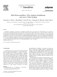 Melt Blown Nanofibers: Fiber Diameter Distributions and Onset of Fiber