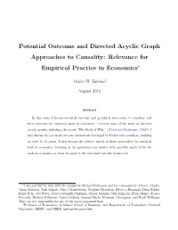 Potential Outcome and Directed Acyclic Graph Approaches to Causality: Relevance for Empirical Practice in Economics∗