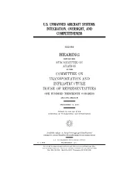 U.S. Unmanned Aircraft Systems: Integration, Oversight, and Competitiveness