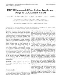 132Kv Oil Impregnated Paper Bushing Transformer - Design by CAD, Analysed by FEM