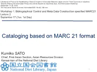 Cataloging Based on MARC 21 Format