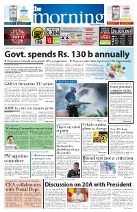Govt. Spends Rs. 130 B Annually  Programme to Locally Manufacture 50% of Requirement  Process Would Reduce Import Cost to Rs