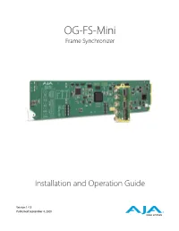 OG-FS-Mini Frame Synchronizer