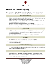 PGX NUDT15 Genotyping for Detection of NUDT15 Variants Affecting Drug Metabolism