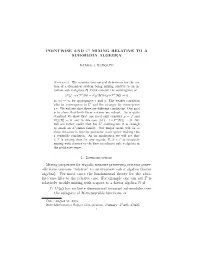 Pointwise and L1 Mixing Relative to a Sub-Sigma Algebra
