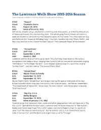 The Lawrence Welk Show 2015-2016 Season Some Program Numbers Intentionally Out-Of-Order Due to Holidays