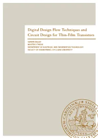 Digital Design Flow Techniques and Circuit Design for Thin-Film Transistors