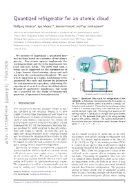 Quantized Refrigerator for an Atomic Cloud