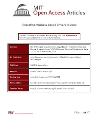 Tolerating Malicious Device Drivers in Linux