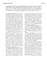 EXPERIMENTAL IMPACTS of ALUMINUM PROJECTILES INTO QUARTZ SAND: FORMATION 1,2 1,3 of KHATYRKITE (Cual2) and REDUCTION of QUARTZ to SILICON