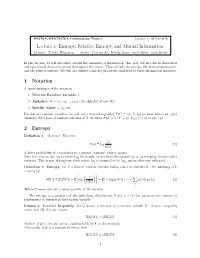 Lecture 3: Entropy, Relative Entropy, and Mutual Information 1 Notation 2