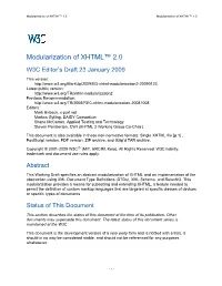 Modularization of XHTML™ 2.0 Modularization of XHTML™ 2.0