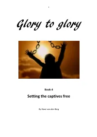 Setting the Captives Free