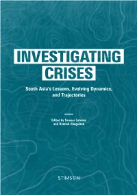 South Asia's Lessons, Evolving Dynamics, and Trajectories