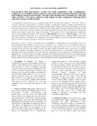 Electronic Access and User Agreement Please Read