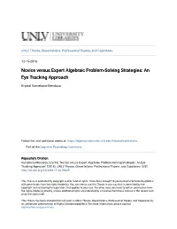 Novice Versus Expert Algebraic Problem-Solving Strategies: an Eye Tracking Approach
