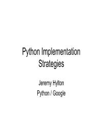 Python Implementation Strategies