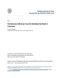 The Electronic Silk Road: How the Web Binds the World in Commerce