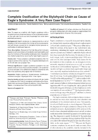 Complete Ossification of the Stylohyoid Chain As Cause Of