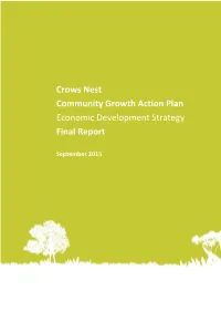 Crows Nest Community Growth Action Plan Economic Development Strategy Final Report