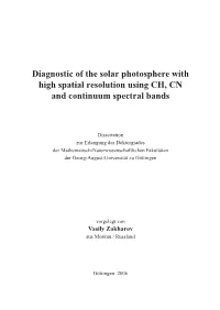 Diagnostic of the Solar Photosphere with High Spatial Resolution Using CH, CN and Continuum Spectral Bands