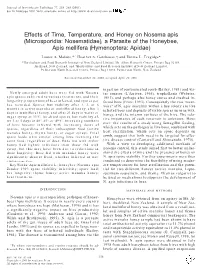 Effects of Time, Temperature, and Honey on Nosema Apis (Microsporidia: Nosematidae), a Parasite of the Honeybee, Apis Mellifera (Hymenoptera: Apidae)