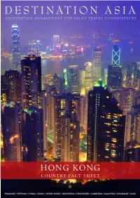 Hong Kong Country Fact Sheet About Hong Kong