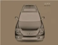 LX 570 Vehicle Shown with Available Equipment