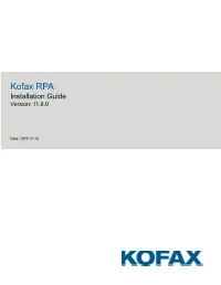 Kofax RPA Installation Guide Version: 11.0.0