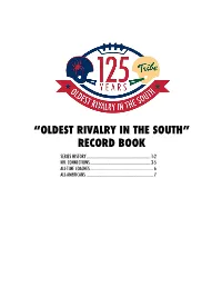 “Oldest Rivalry in the South” Record Book