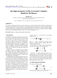 On Supersymmetry of the Covariant 3-Algebra Model for M-Theory