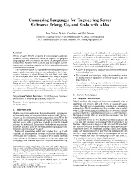 Comparing Languages for Engineering Server Software: Erlang, Go, and Scala with Akka