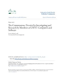 Devoted to Investigating and Research by Members of USITT: Computers and Software Patrick Michael Finelli University of South Florida, Finelli@Usf.Edu