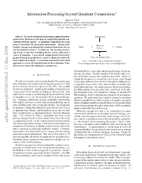 Information Processing Beyond Quantum Computation