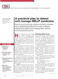 A Practical Plan to Detect and Manage HELLP Syndrome ▲