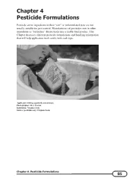 Chapter 4 Pesticide Formulations