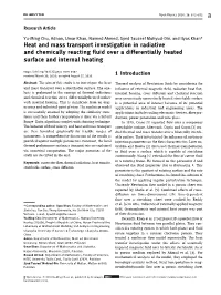 Heat and Mass Transport Investigation in Radiative and Chemically Reacting Fluid Over a Differentially Heated Surface and Internal Heating